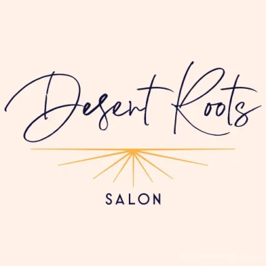 Desert Roots Salon, Albuquerque - 