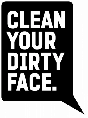 Clean Your Dirty Face, Austin - Photo 1