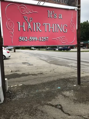 Its A Hair Thing, Louisville - 