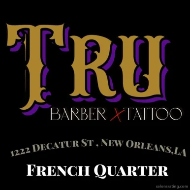 Tru Tattoo & Barber Shop, New Orleans - 