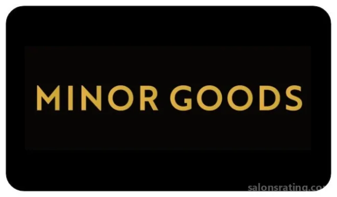 Minor Goods, Rialto - 