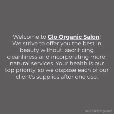 Glo Organic Salon, West Covina - Photo 1
